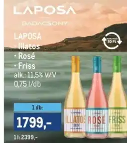 Metro Laposa Illatos, Rosé vagy Friss bor ajánlat