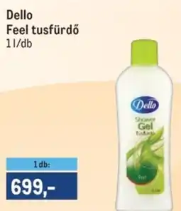 Metro Dello Feel tusfürdő ajánlat