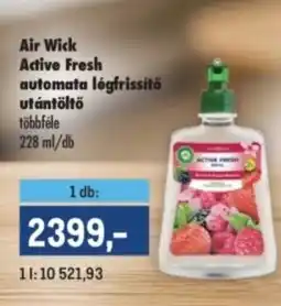Metro Air Wick Active Fresh automata légfrissítő utántöltő ajánlat