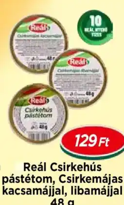Real Reál Csirkehús pástétom ajánlat