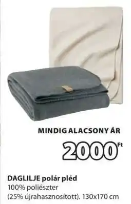JYSK DAGLIJLE polár pléd ajánlat