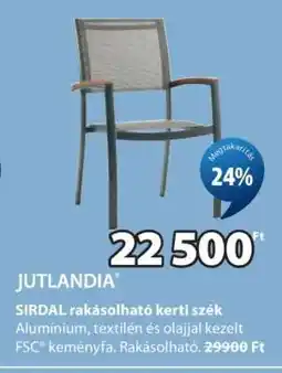 JYSK JUTLANDIA SIRDAL rakásolható kerti szék ajánlat