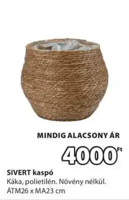 JYSK SIVERT kaspó ajánlat