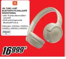 MediaMarkt Jbl tune 530BT bluetooth fejhallgató mikrofonnal ajánlat