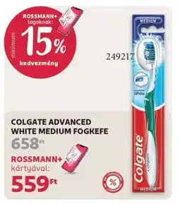 Rossmann COLGATE ADVANCED WHITE MEDIUM FOGKEFE ajánlat