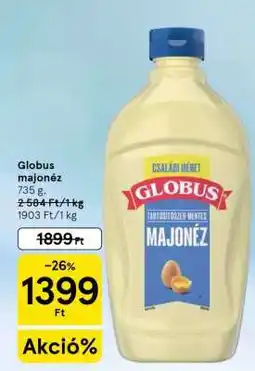 Tesco Globus Majonéz ajánlat