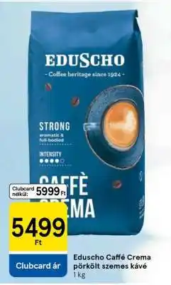 Tesco EduScho Caffé Crema pörkölt szemes kávé ajánlat