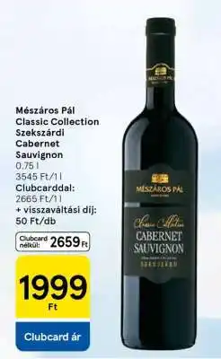 Tesco Mészáros Pál Classic Collection Szekszárdi Cabernet Sauvignon ajánlat
