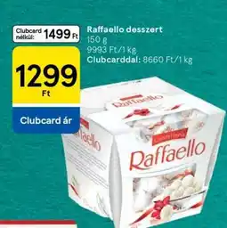 Tesco Raffaello desszert ajánlat