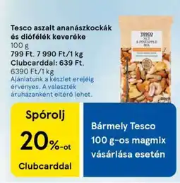 Tesco Tesco aszalt ananászkockák és diófélék keveréke ajánlat