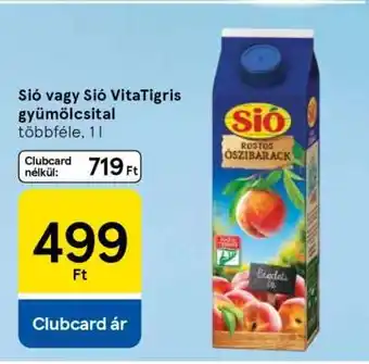 Tesco Sió vagy Sió Vitatigris gyümölcsital ajánlat