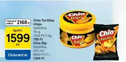 Tesco Chio Tortillas chips és Chio Dip ajánlat