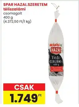 Interspar SPAR HAZAI.SZERETEM téliszalámi ajánlat
