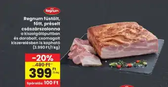 Interspar Regnum füstölt, főtt, préselt császárszalonna ajánlat