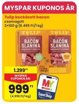 Interspar Tulip kockázott bacon ajánlat