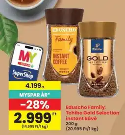 Interspar Eduscho Family, Tchibo Gold Selection instant kávé ajánlat