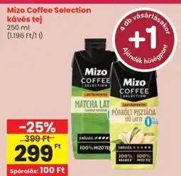 Spar Mizo Coffee Selection kávés tej ajánlat