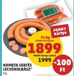 PENNY KOMETA SERTÉS LECSÓKOLBÁSZ ajánlat