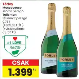 Spar Törley Muscosecco / Talisman ajánlat