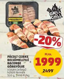 PENNY Pácolt csirke belsőmellfilé baconbe göngyölve ajánlat