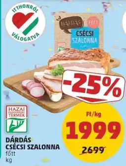 PENNY Dárdás Csécsi Szalonna ajánlat