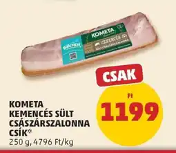 PENNY Kometa Kemencés sült császárszalonna csík ajánlat