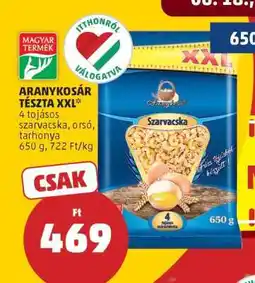 PENNY ARANYKOSÁR TÉSZTA XXL ajánlat