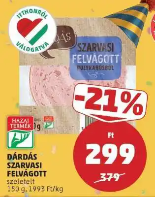 PENNY Dárdás Szarvasi Felvágott ajánlat