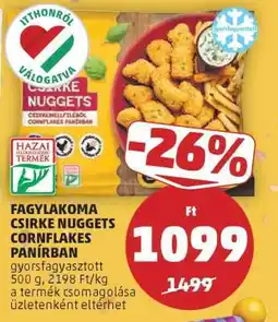 PENNY Fagylakoma Csirke Nuggets Cornflakes Panírban ajánlat