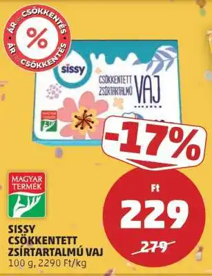 PENNY Sissy Csökkentett Zsírtartalmú Vaj ajánlat