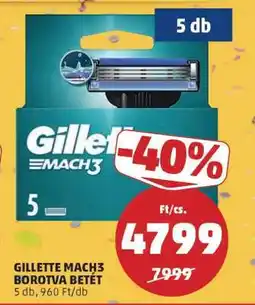 PENNY GILLETTE MACH3 BOROTVA BETÉT ajánlat