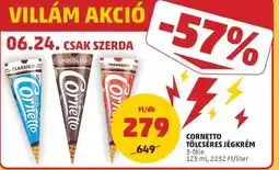 PENNY CORNETTO Tölcséres jégkrém ajánlat