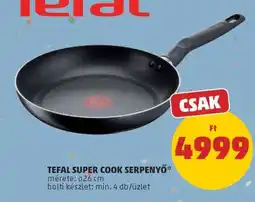 PENNY TEFAL SUPER COOK SERPENYŐ ajánlat