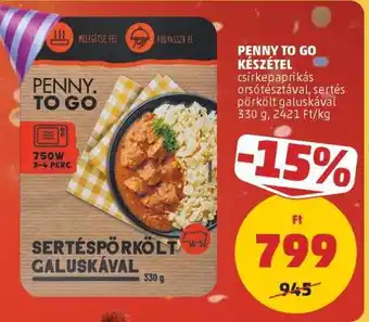 PENNY PENNY TO GO KÉSZÉTEL ajánlat