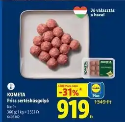Lidl KOMETA Friss sertéshúsgolyó ajánlat
