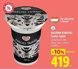 Lidl HAZÁNK KINCSEI Zselici tejföl ajánlat