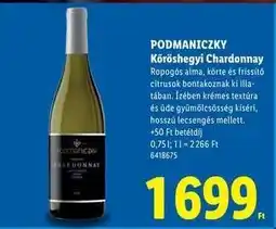 Lidl PODMANICZKY Kőröshegyi Chardonnay ajánlat