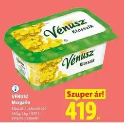 Lidl VÉNUSZ Margarin ajánlat