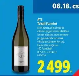 Lidl ÁTS Tokaji Furmint ajánlat