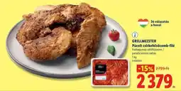 Lidl GRILLMEISTER Pácolt csirkefelsőcomb-filé ajánlat