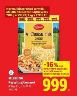 Lidl MILBONA Reszelt sajtkeverék ajánlat