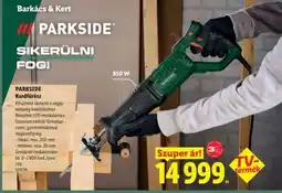 Lidl PARKSIDE Kardfűrész ajánlat
