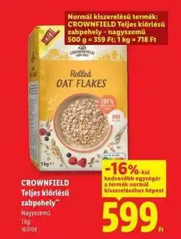Lidl Crownfield Teljes kiőrlésű zabpehely ajánlat