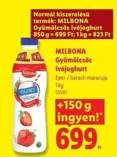 Lidl MILBONA Gyümölcsös ivójoghurt ajánlat