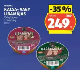 ALDI PRIMANA KACSA- VAGY LIBAMÁJAS ajánlat