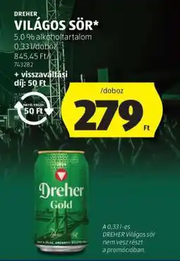 ALDI DREHER Világos sör ajánlat