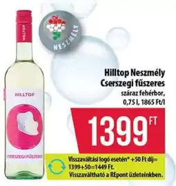 Coop Hilltop Neszmély Cserszegi fűszeres ajánlat