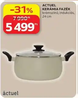 Auchan ACTUEL KERÁMIA FAZÉK ajánlat