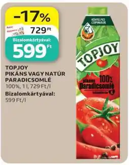 Auchan TOPJOY PIKÁNS VAGY NATÚR PARADICSOMLÉ ajánlat