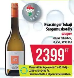 Coop Kvaszinger Tokaji Sárgamuskotály ajánlat